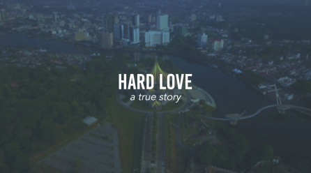 Hard Love | A True Story