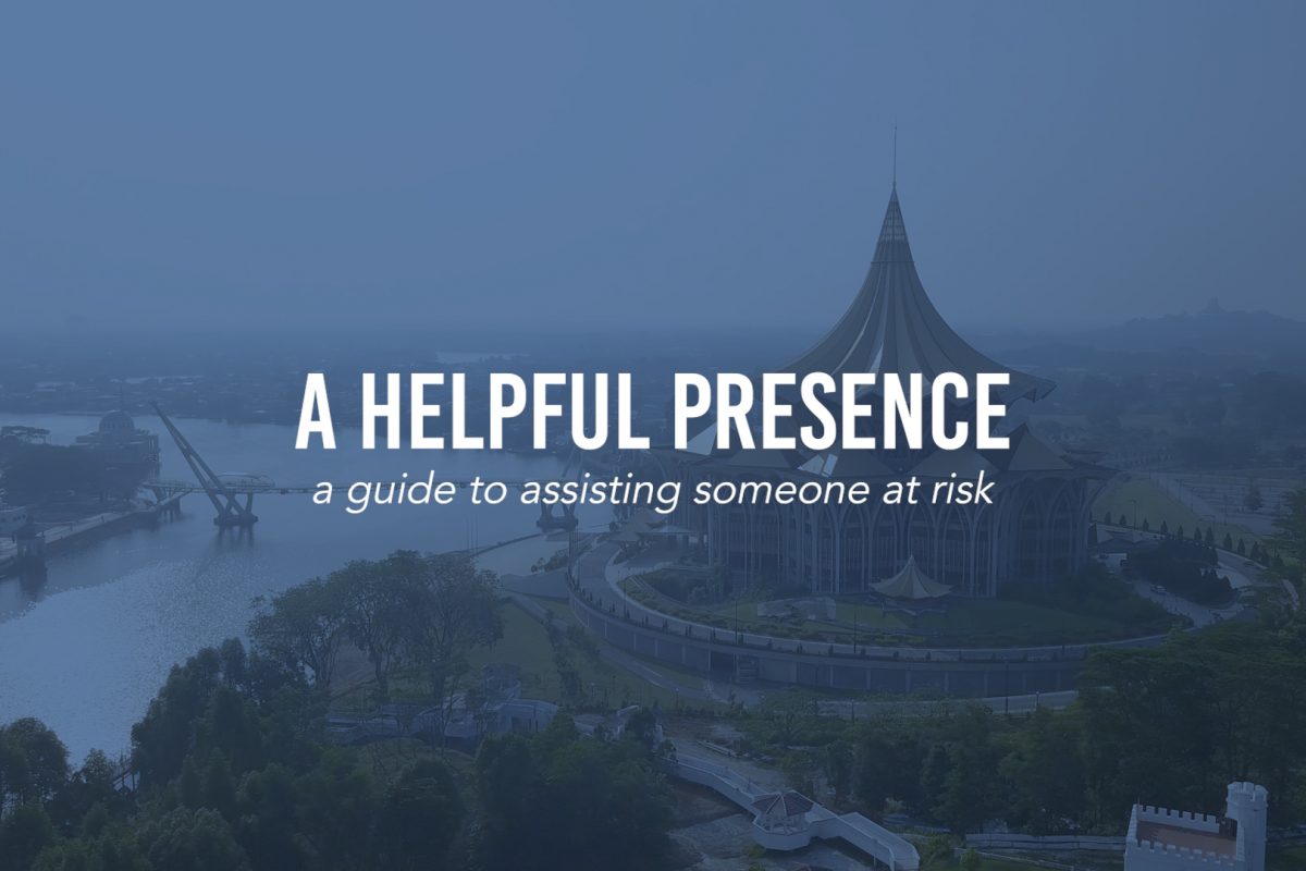 A Helpful Presence | A Guide To Assisting Someone At Risk